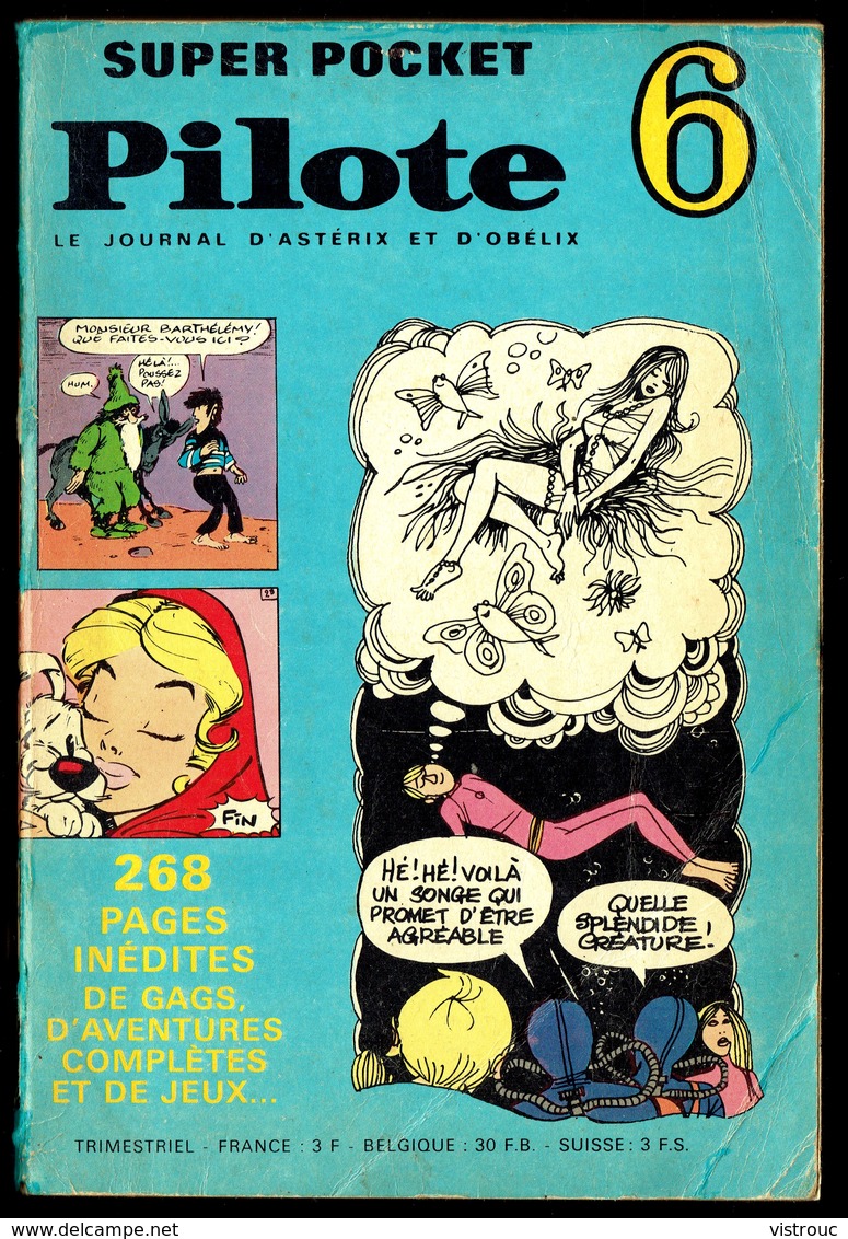 PILOTE Superpocket N° 6 - Edition DARGAUD - 1969. - Piccoli Formati