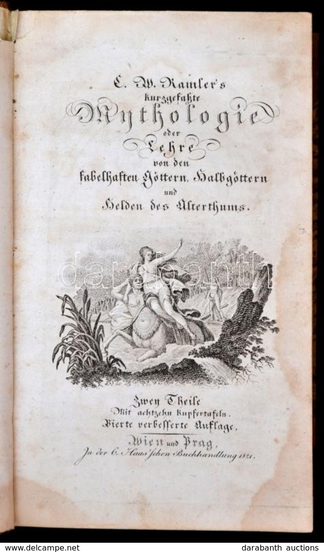 K. W. Hamler's Kurzgefaßte Mythologie Oder Lehre Von Den Fabelhaften Göttern, Halbgöttern Und Helden Des Alterthums. Wie - Zonder Classificatie