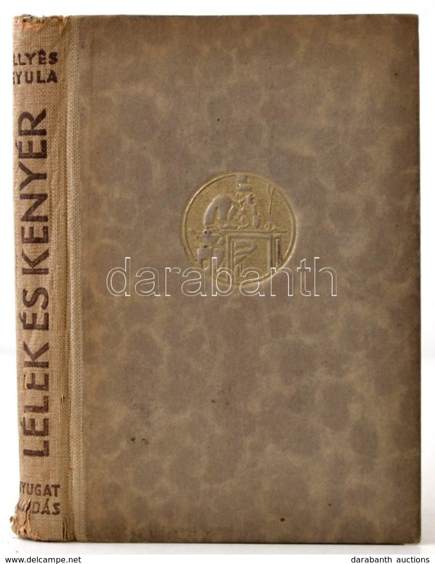 Illyés Gyula: Lélek és Kenyér. Kozmutza Flóra értelmességi-, és ösztön-vizsgálataival. Bp., é.n. (1939), Nyugat, 262+1 P - Zonder Classificatie