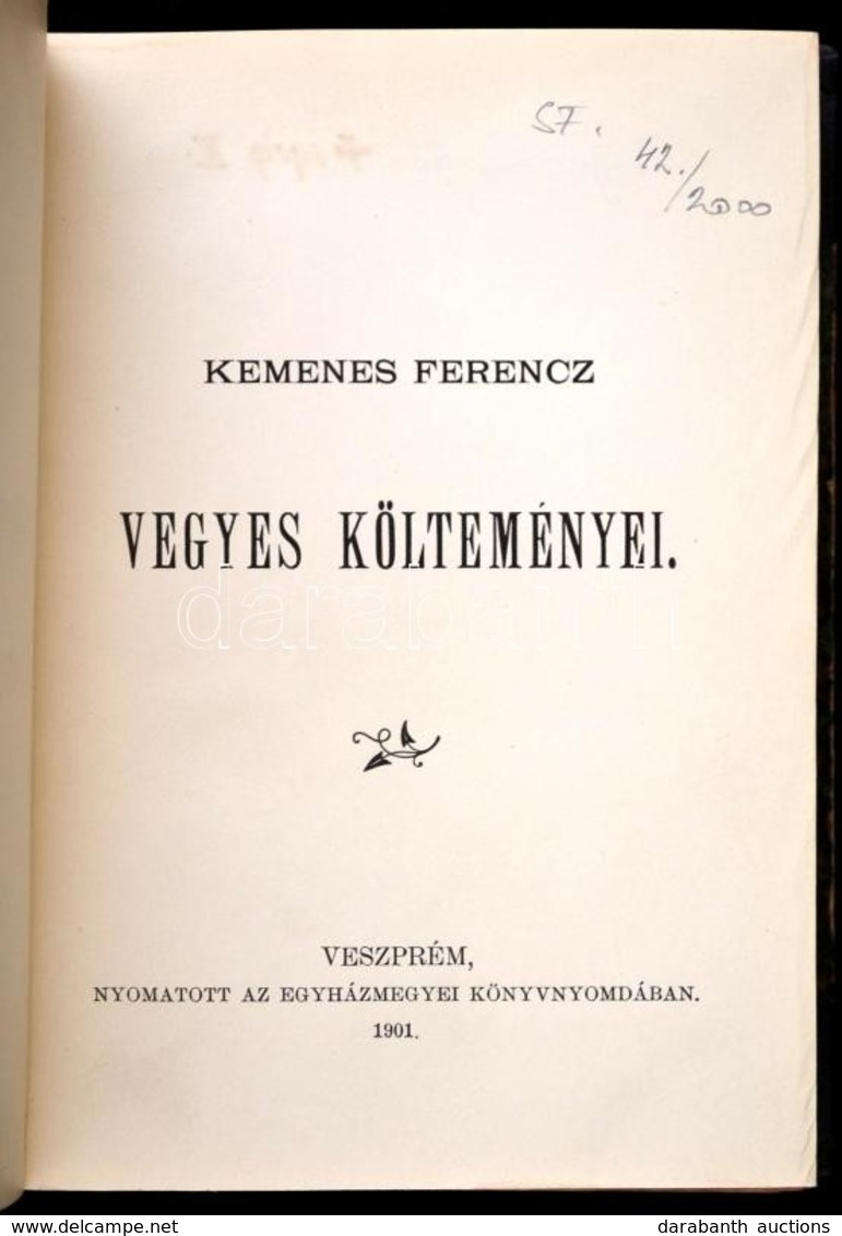 Kemenes Ferenc Vegyes Költeményei. Veszprém, 1901, Egyházmegyei Könyvnyomda. Korabeli Félvászon-kötés, Kissé Kopottas Bo - Zonder Classificatie