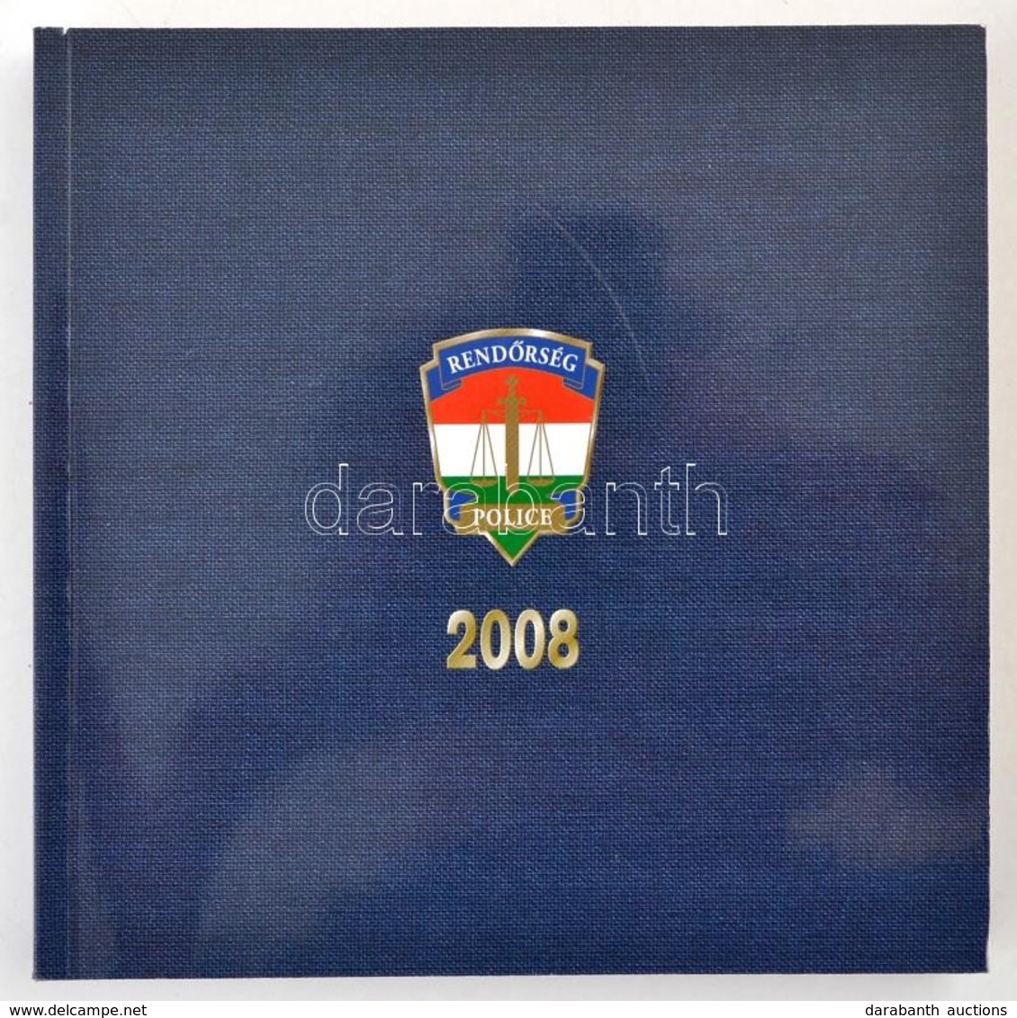 Rendőrség 2008. Szerk.: Dr. Garamvölgyi László. Bp.,2009,Országos Rendőr-főkapitányság. Kiadói Papírkötés. - Unclassified