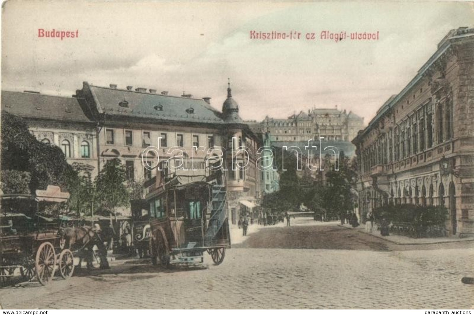 T2 1910 Budapest I. Krisztina Tér, Alagút Utca, Emeletes Lovaskocsi Kalodont Fogkrém Reklámmal - Zonder Classificatie
