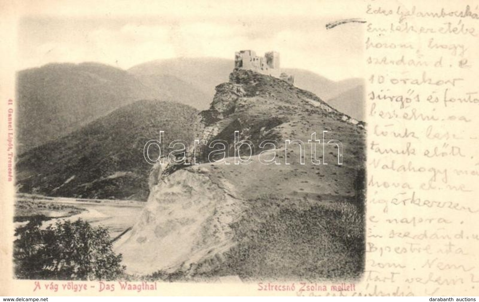 T2 1903 Sztrecsnó, Sztrecsény, Strecno (Ruttka, Vrútky); Vár Rom A Vág-völgyében. Gansel Lipót Kiadása / Castle Ruin In  - Unclassified