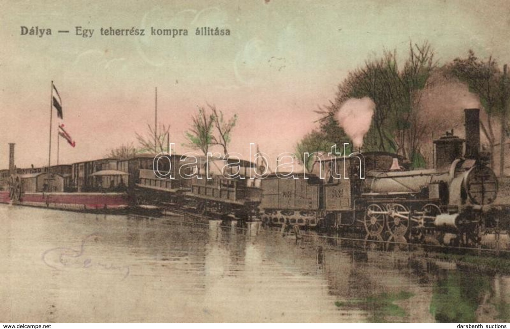 * T2 Dálya, Dalja, Dalj; Gőzkomp Gombos és Erdőd Között, Gőzmozdony Kompra állítása / Steam Ferry With Freight Train Bet - Unclassified