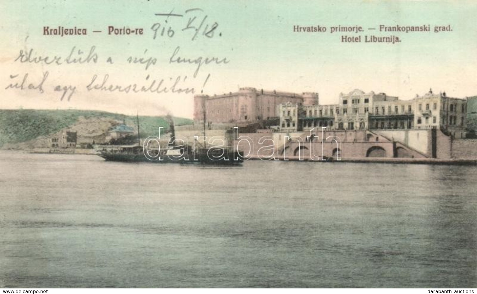 T2 1910 Kraljevica, Portoré; Hrvatsko Primorje, Frankopanski Grad, Hotel Liburnija / Hotel, Castle, Steamship - Zonder Classificatie