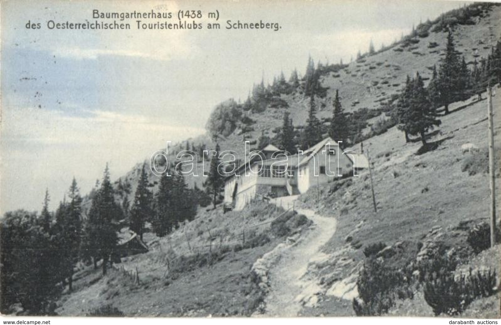 T2 Schneeberg, Baumgartnerhaus (1438 M) Des Oesterreichischen Touristenklubs / Shelter Hut, Rest House - Ohne Zuordnung