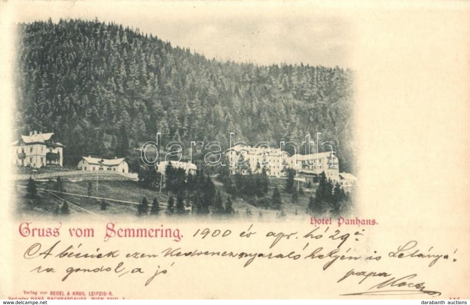 T2 1900 Semmering, Hotel Panhans. Verlag V. Regel & Krug, Vertreter Hans Nachbargauer - Unclassified