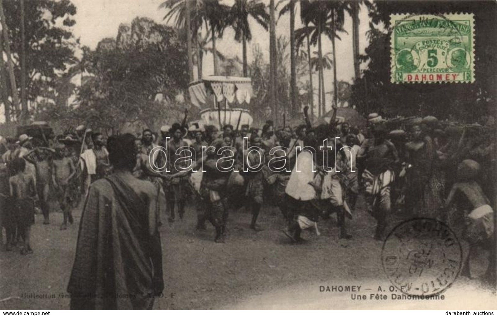 * T1/T2 Dahomey, A.O.F. Une Fete Dahoméenne / Indigenous Festival - Zonder Classificatie