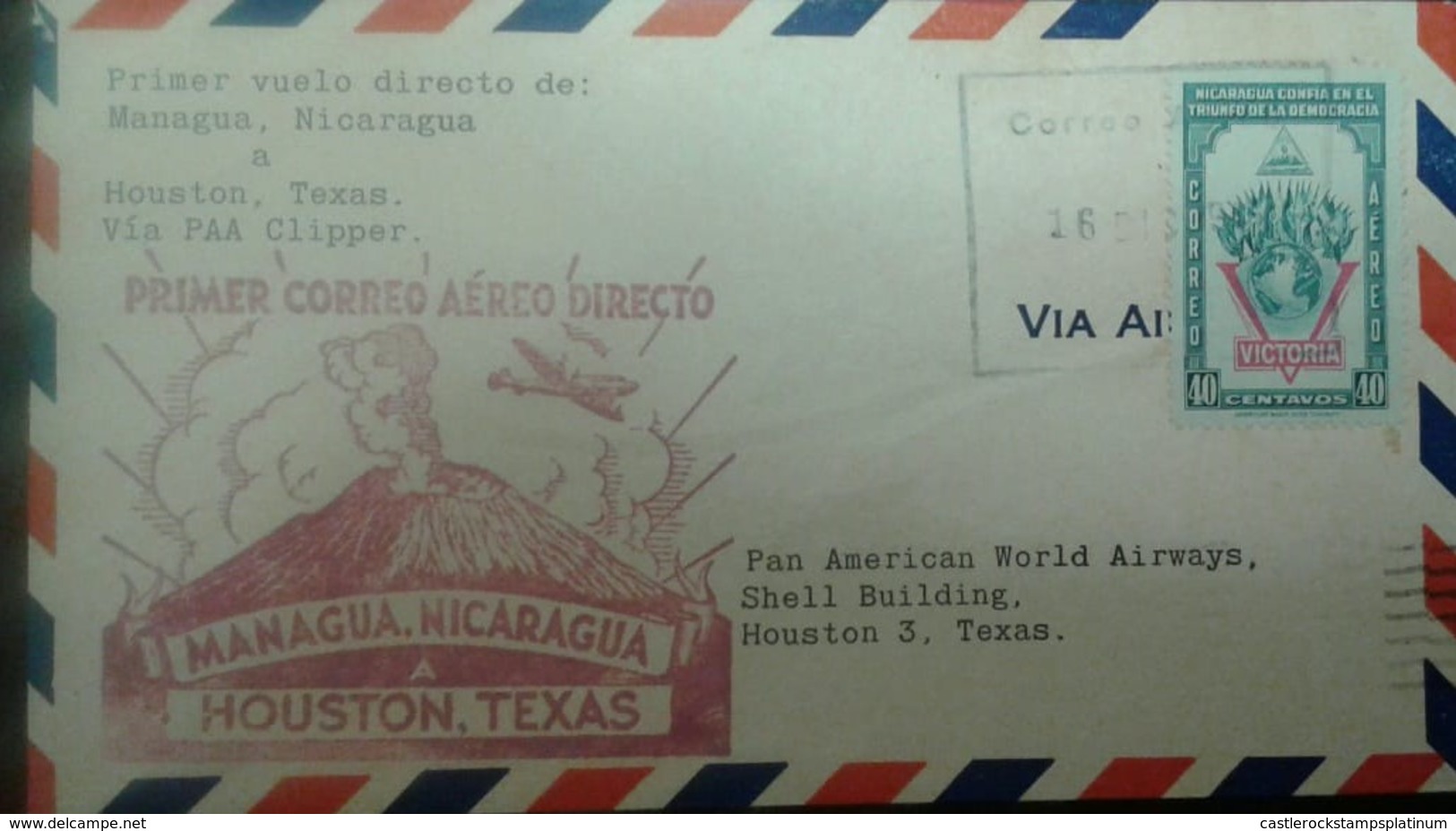 O) 1943 NICARAGUA, FIRST DIRECT FLIGHT MANAGUA TO HOUSTON,   VIA PAA CLIPPER, VICTORY- DECLARATION OF WAR AGAINST THE AX - Nicaragua
