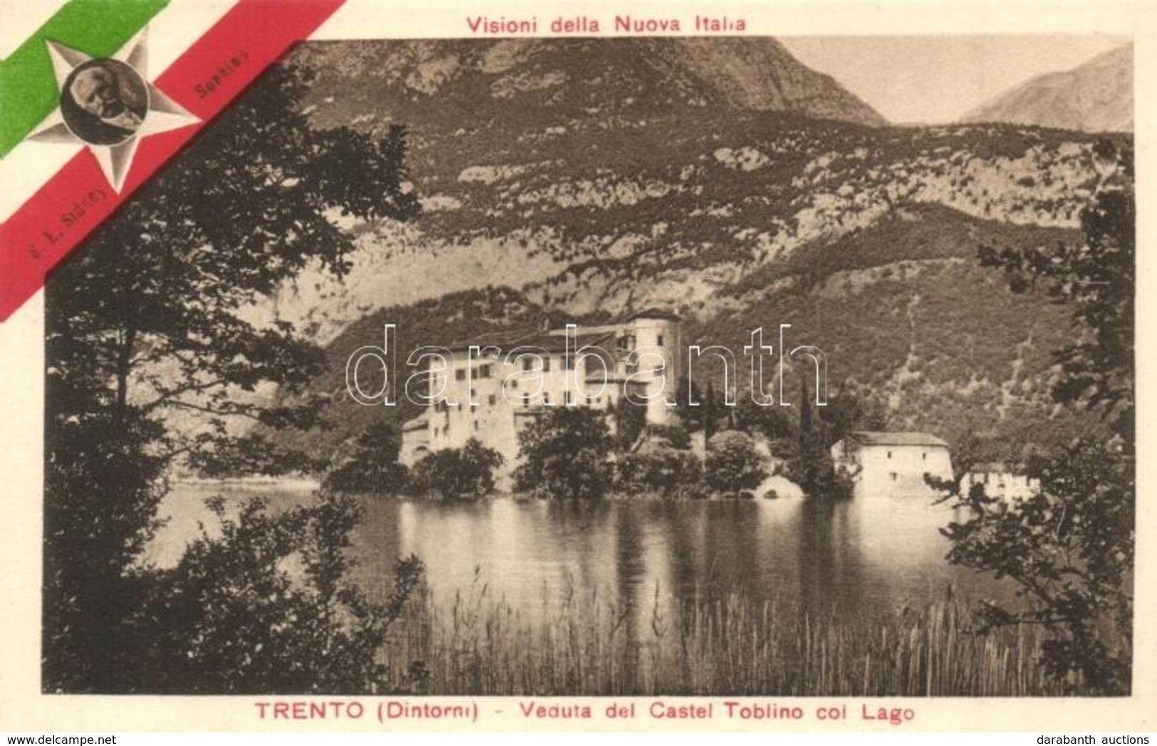 ** T2 Trento, Trient (Südtirol); Veduta Del Castel Toblino Col Lago. Visioni Della Nuova Italia, S. E. Sidney Sonnino /  - Unclassified