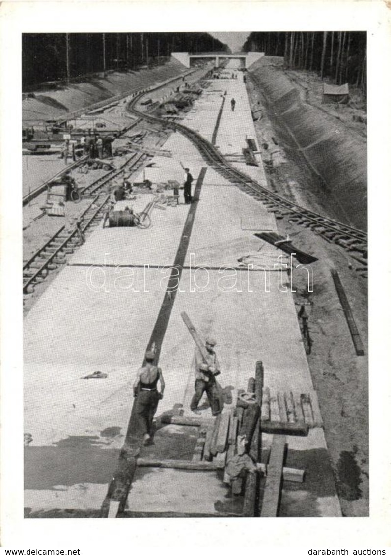 * T2 Das Reichsautobahnen, Bild 2: Autobahn Im Bau (Aus Dem Foto-Jahr 1936) Verlag Das Episkop 1937. II: 5/2. / Third Re - Unclassified