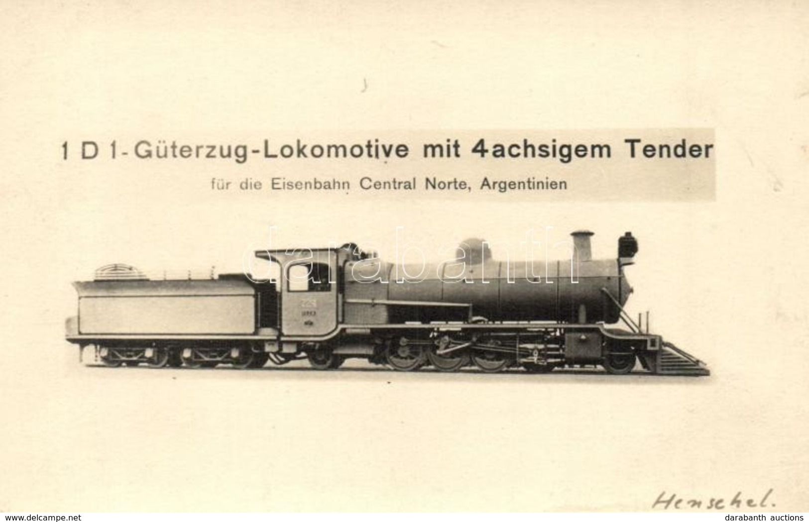 * T2/T3 Henschel & Sohn 1-D-1-Güterzug-Lokomotive Mit 4achsigem Tender Für Die Eisenbahn Centrale Norte, Argentinien / H - Unclassified