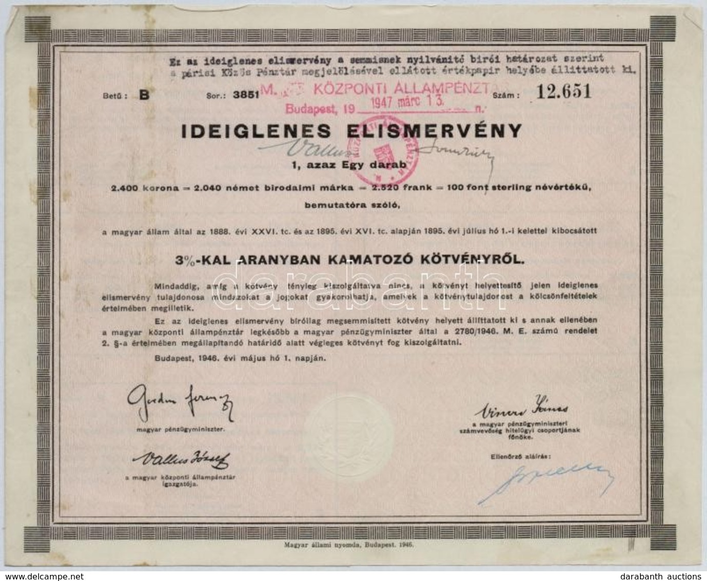 Budapest 1946. 'A Magyar Állam 1895. évi 3%-kal Aranyban Kamatozó Kötvény' Ideiglenes Elismervénye, Szelvényekkel, Szára - Unclassified