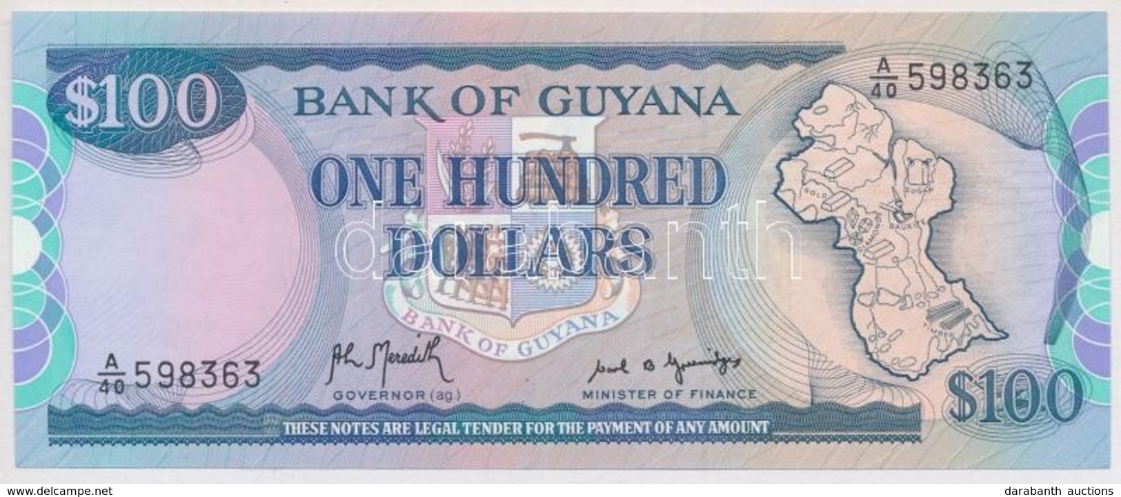 Guyana 1989. 100$ T:I
Guyana 1989. 100 Dollars C:UNC
Krause 28 - Zonder Classificatie