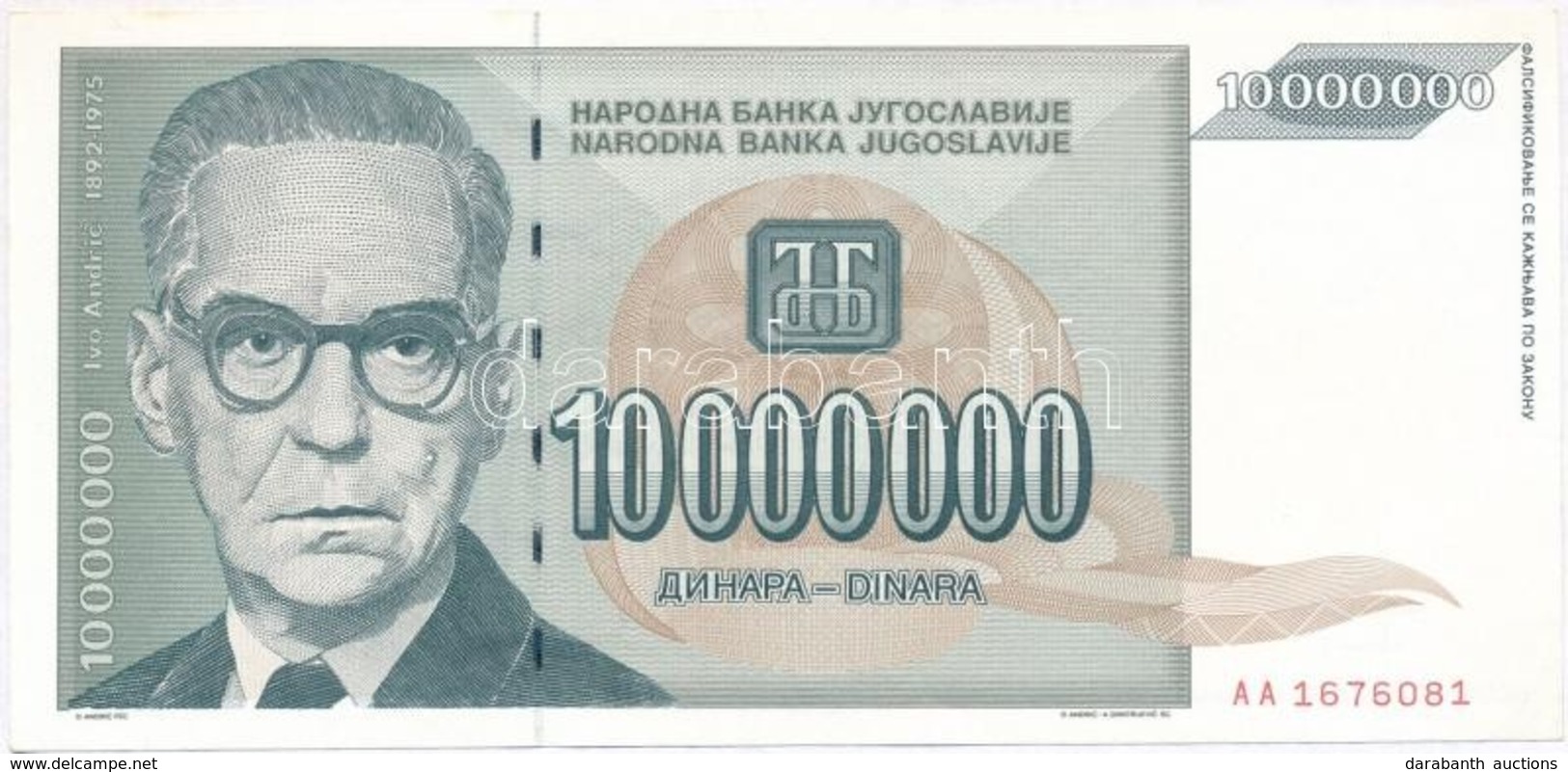 Jugoszlávia 1993. 10.000.000D T:I-
Yugoslavia 1993. 10.000.000 Dinara C:AU - Unclassified