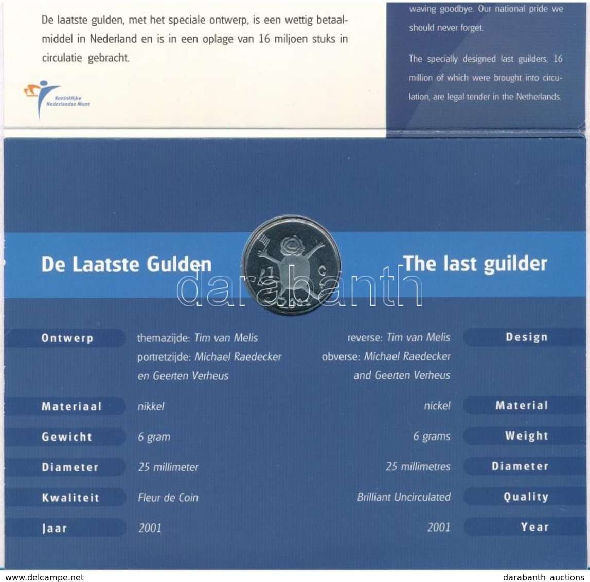 Hollandia 2001. 1G Ni 'Az Utolsó Gulden' Eredeti Díszkiadásban T:BU
Netherlands 2001. 1 Gulden Ni 'The Last Guilder' In  - Zonder Classificatie