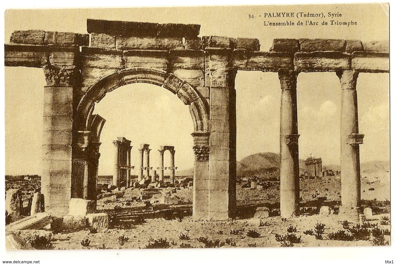 S7158 - Palmyre (Tadmor) - L' Ensemble De L' Arc De Triomphe (N°34) - Siria