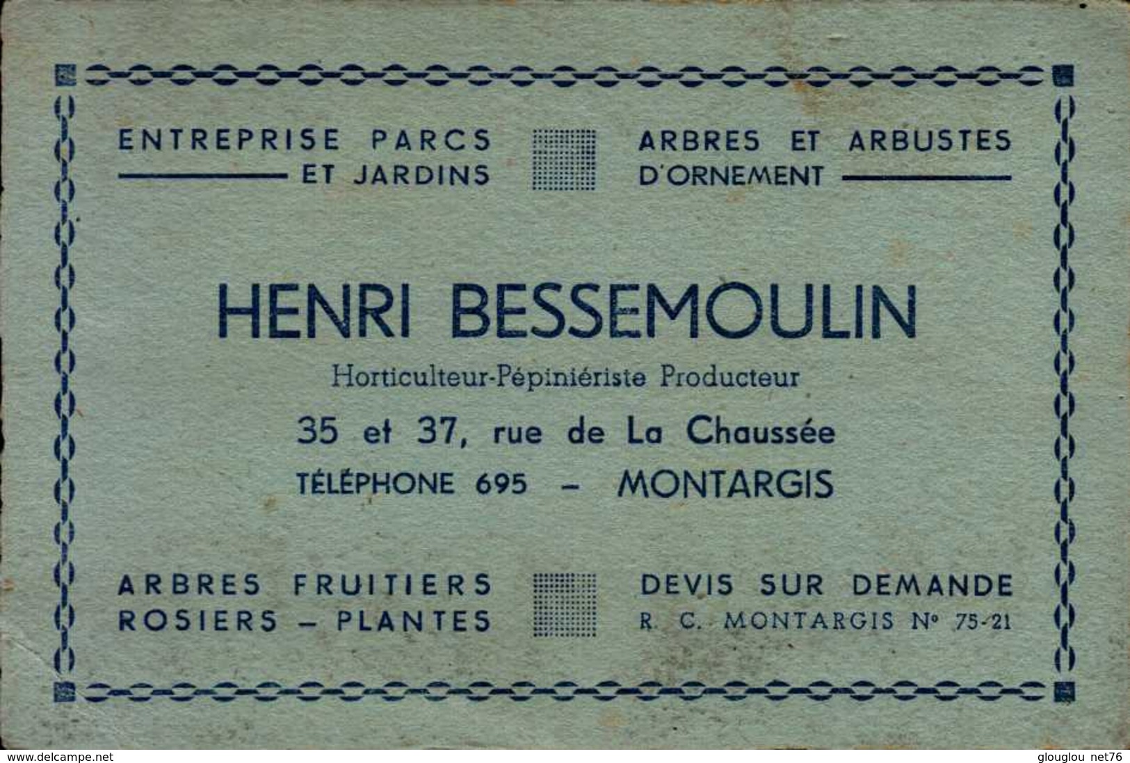 HENRI BESSEMOULIN...ENTREPRISE PARC ET JARDINS A MONTARGIS.. - Publicités