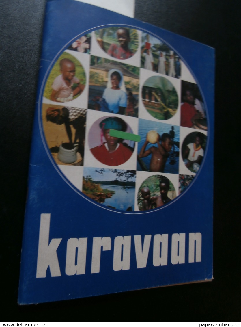 Karavaan : Godfried Bomans, Kongo, Marva, Stanley, Rik Blomme, Vanderhaeghe, - Anciens