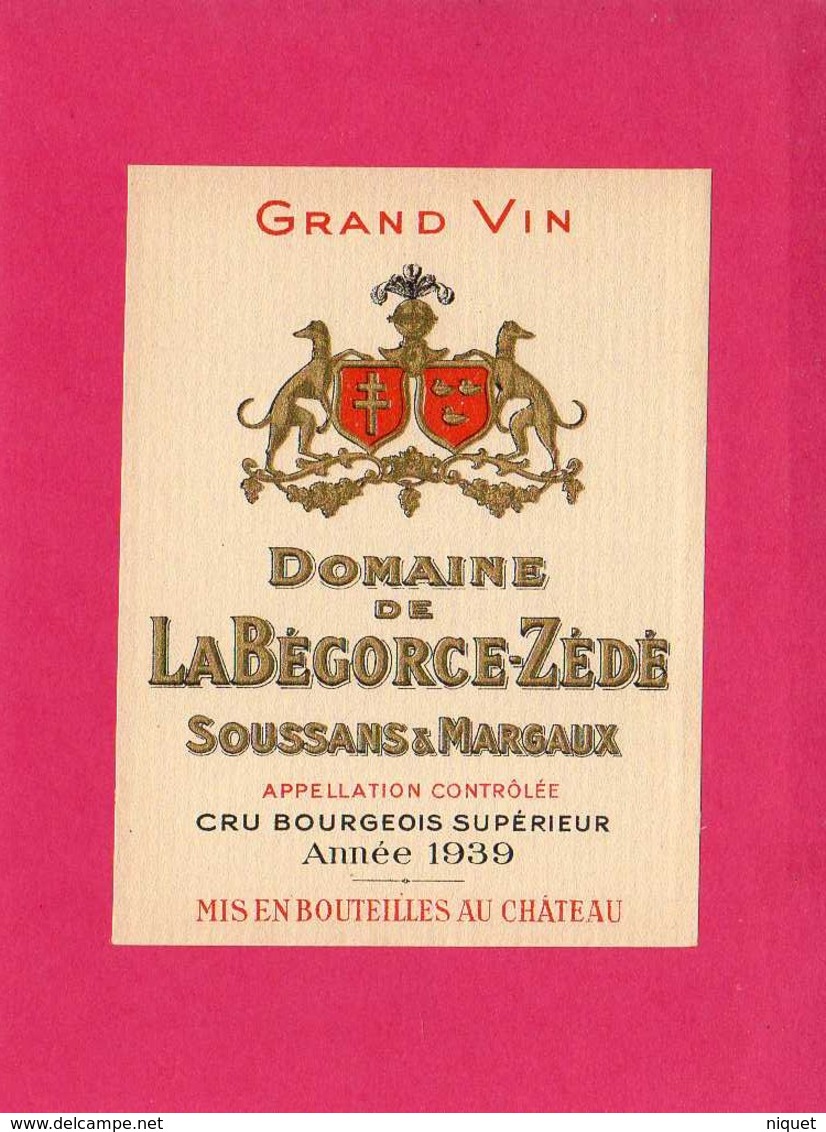Etiquette Vin, Domaine De LaBégorce-Zédé, Soussans & Margaux, Cru Bourgeois, 1939, Grand Vin - Collections & Sets