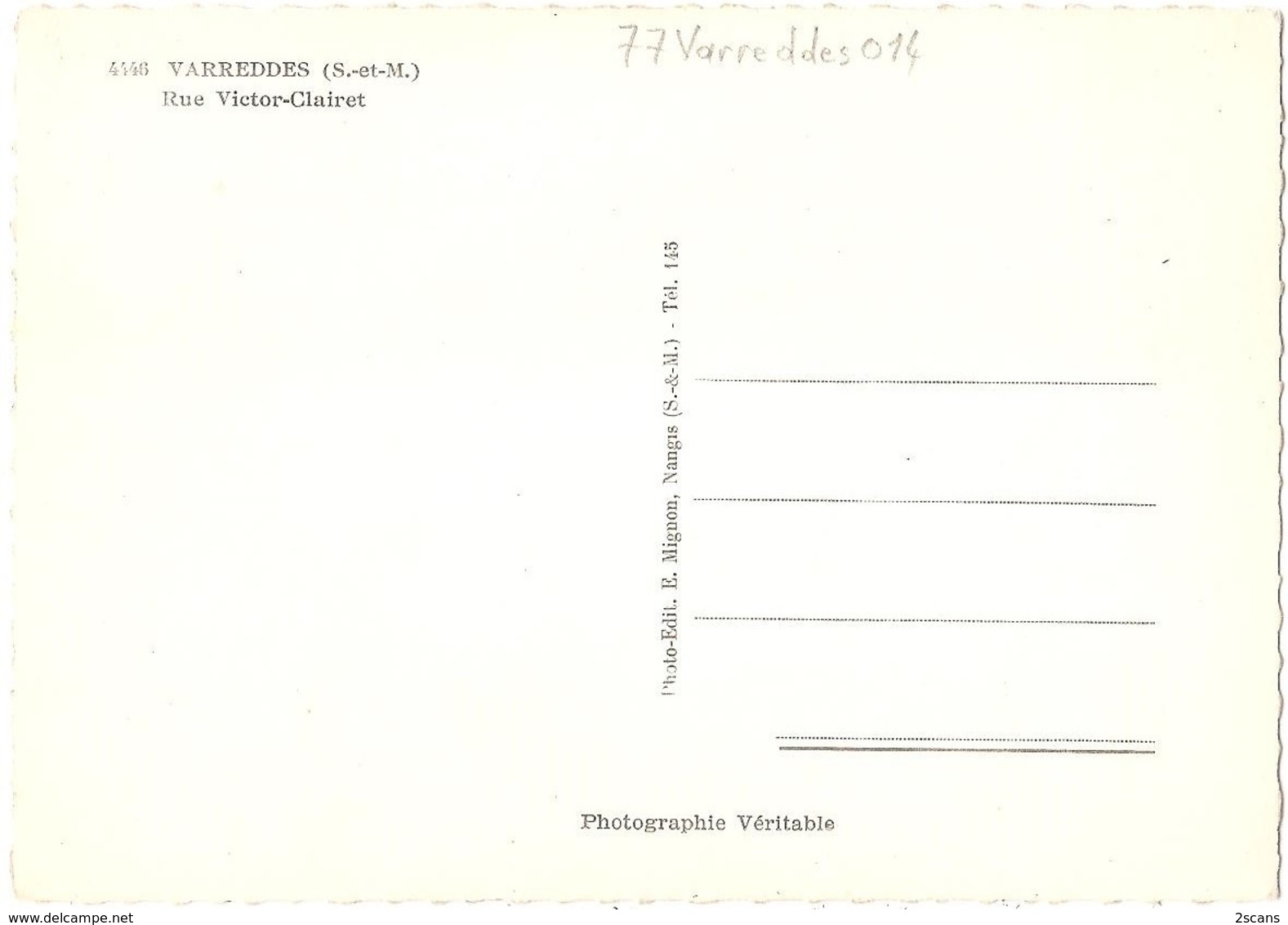 Dépt 77 - VARREDDES - Rue Victor-Clairet - CPSM 10,4 X 14,8 Cm - (Auberge Du Cheval Blanc) - Éditeur : MIGNON - Autres & Non Classés