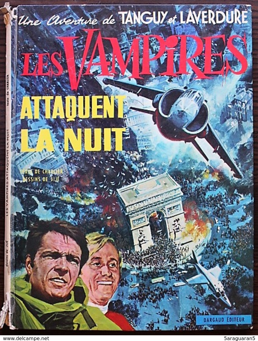 BD TANGUY ET LAVERDURE - 15 - Les Vampires Attaquent La Nuit - EO 1971 - Tanguy Et Laverdure