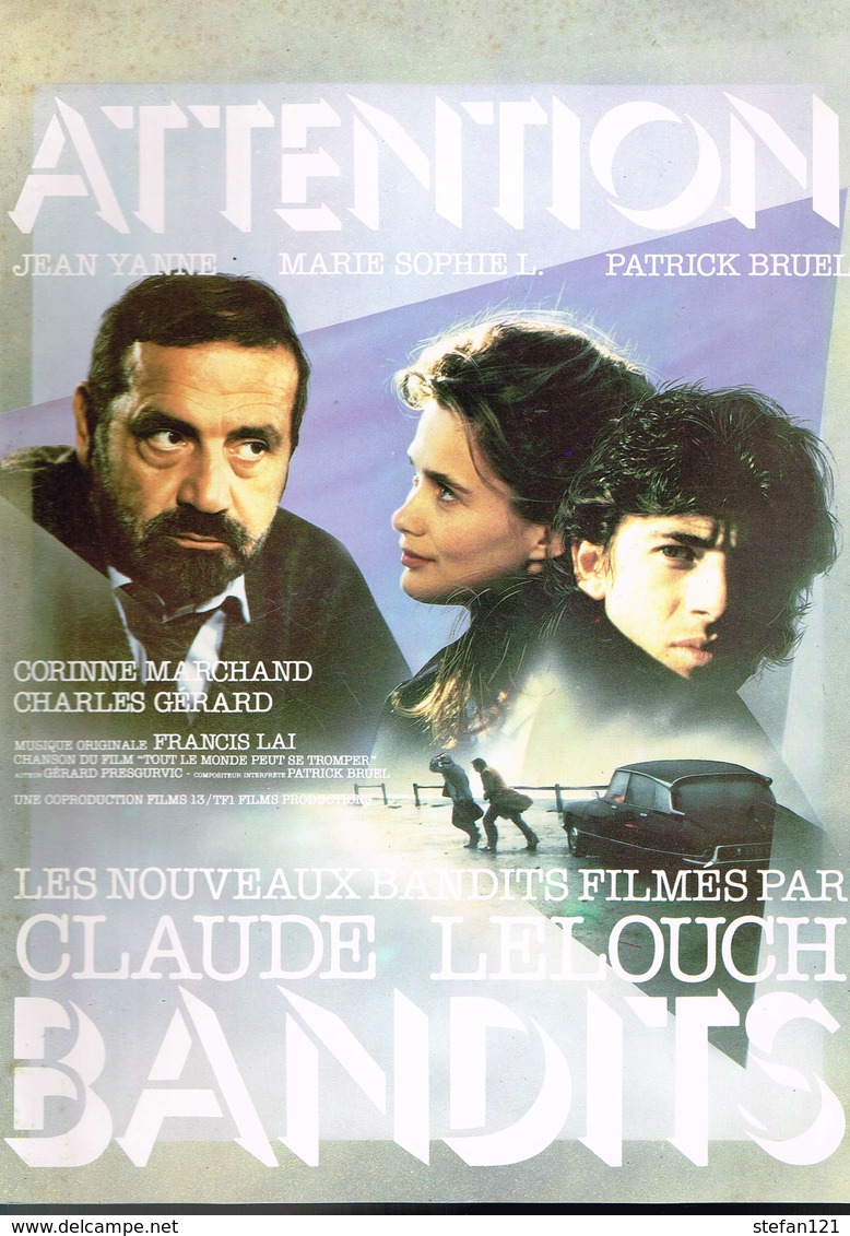 Attention Bandits - Claude Lelouch - 24 Pages 29,2 X 21 Cm - 1987 - Publicité Cinématographique