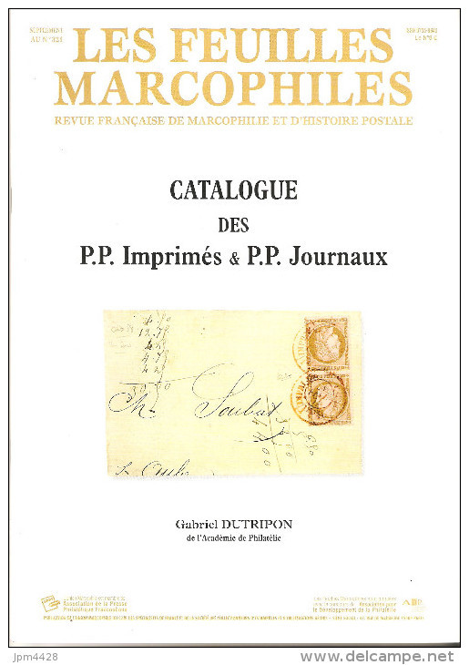 Bulletin Les Feuilles Marcophiles N° 320, 321, 322 Et 323 Et Supplément Au 321 Et 322 Année 2005 Soit  6 Numéros - Guides & Manuels