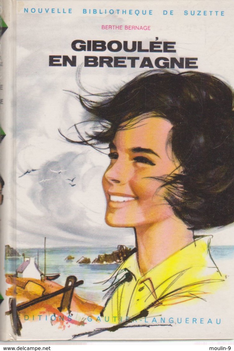 Giboule En Bretagne - Berthe Bernage   - Nouvelle Bibliotheque De Suzette - Autres & Non Classés