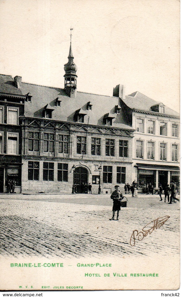 Belgique. Braine Le Comte. Grand'place. Hôtel De Ville Restaurée. Coin Bas Droit Abimé - Braine-le-Comte