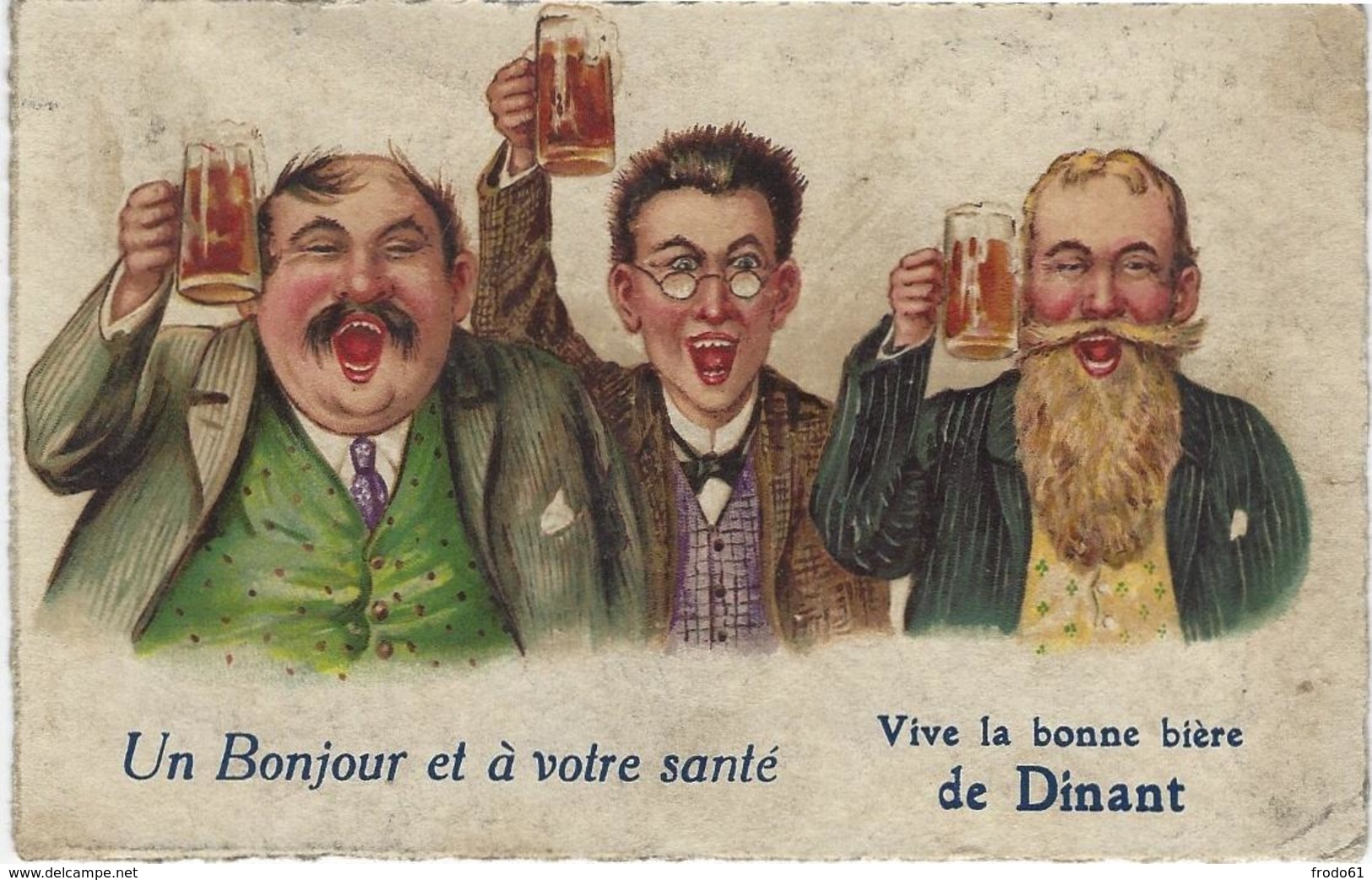 UN BONJOUR ET A VOTRE SANTE, VIVE LA BONNE BIERE DE DINANT - Dinant