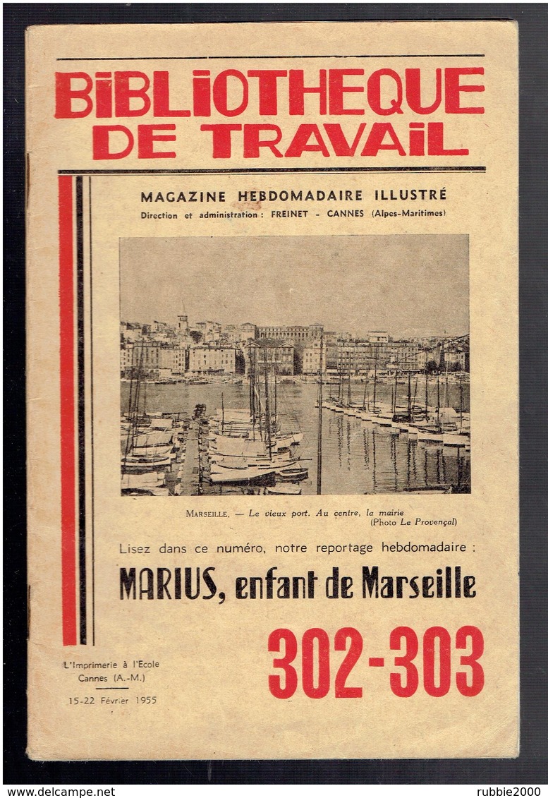 MARIUS ENFANT DE MARSEILLE 1955 BIBLIOTHEQUE DE TRAVAIL - Côte D'Azur