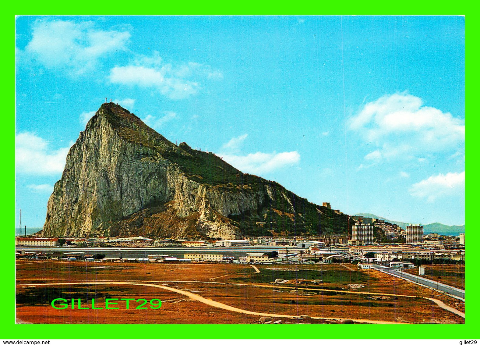 GIBRALTAR - LE ROCHER ET LA VILLE - GARCIA GARRABELLA - - Gibraltar