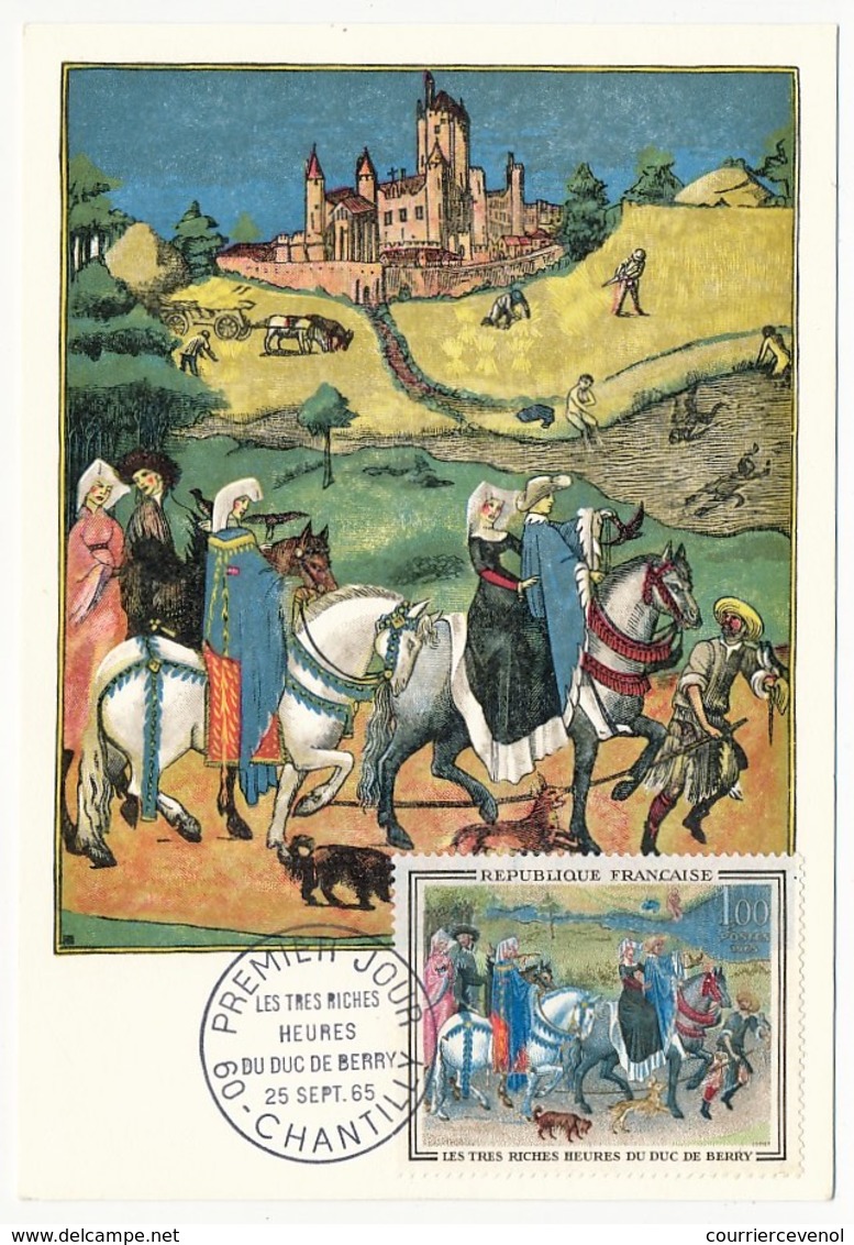 FRANCE => Carte Maximum - 1,00 Les Très Riches Heures Du Duc De Berry - 60 CHANTILLY - 25 Sept 1965 - 1960-1969