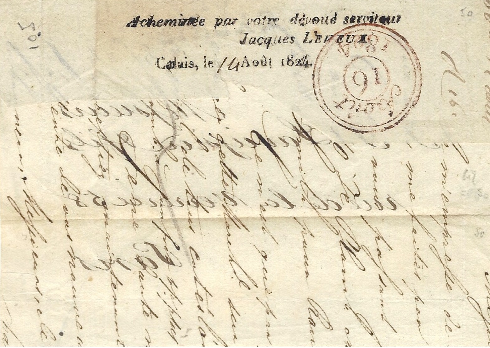 1824- DEVANT De Lettre De 61 / CALAIS Pour Paris -au Dos, Acheminée Par Votre Dévoué Serviteur Jacques Leveux,Calais ... - 1801-1848: Précurseurs XIX