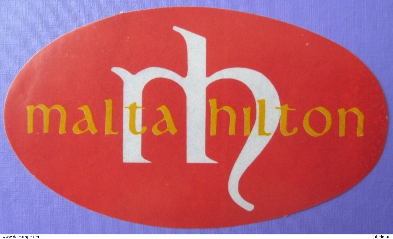 ISLAND HOTEL MOTEL PENSION RESIDENCE HILTON INTERNATIONAL MALTA TAG DECAL LUGGAGE LABEL ETIQUETTE AUFKLEBER - Hotel Labels