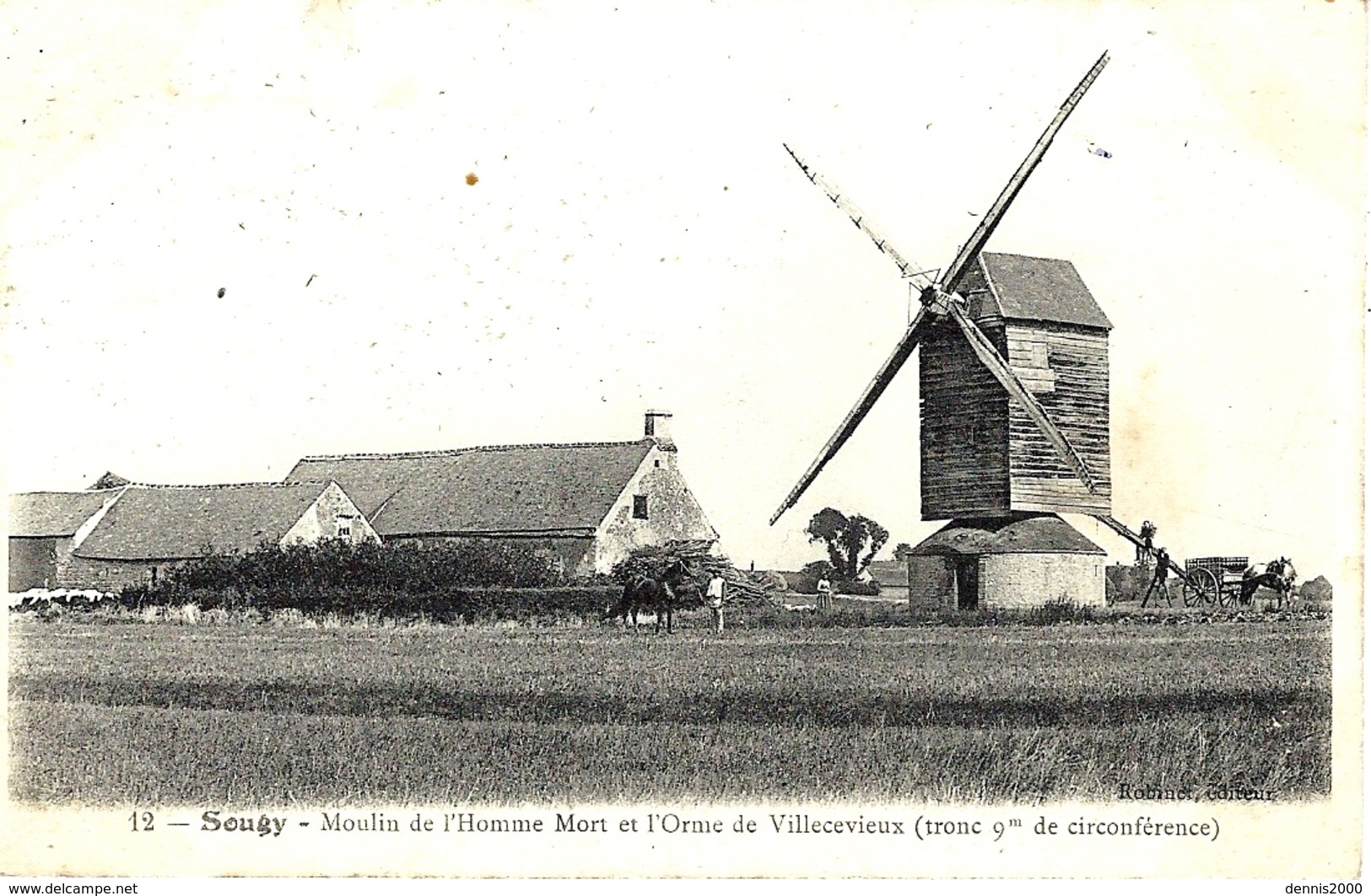 12- SOUGY -Moulin De L'Homme Mort Et L'orme De Villecevieux - Altri & Non Classificati