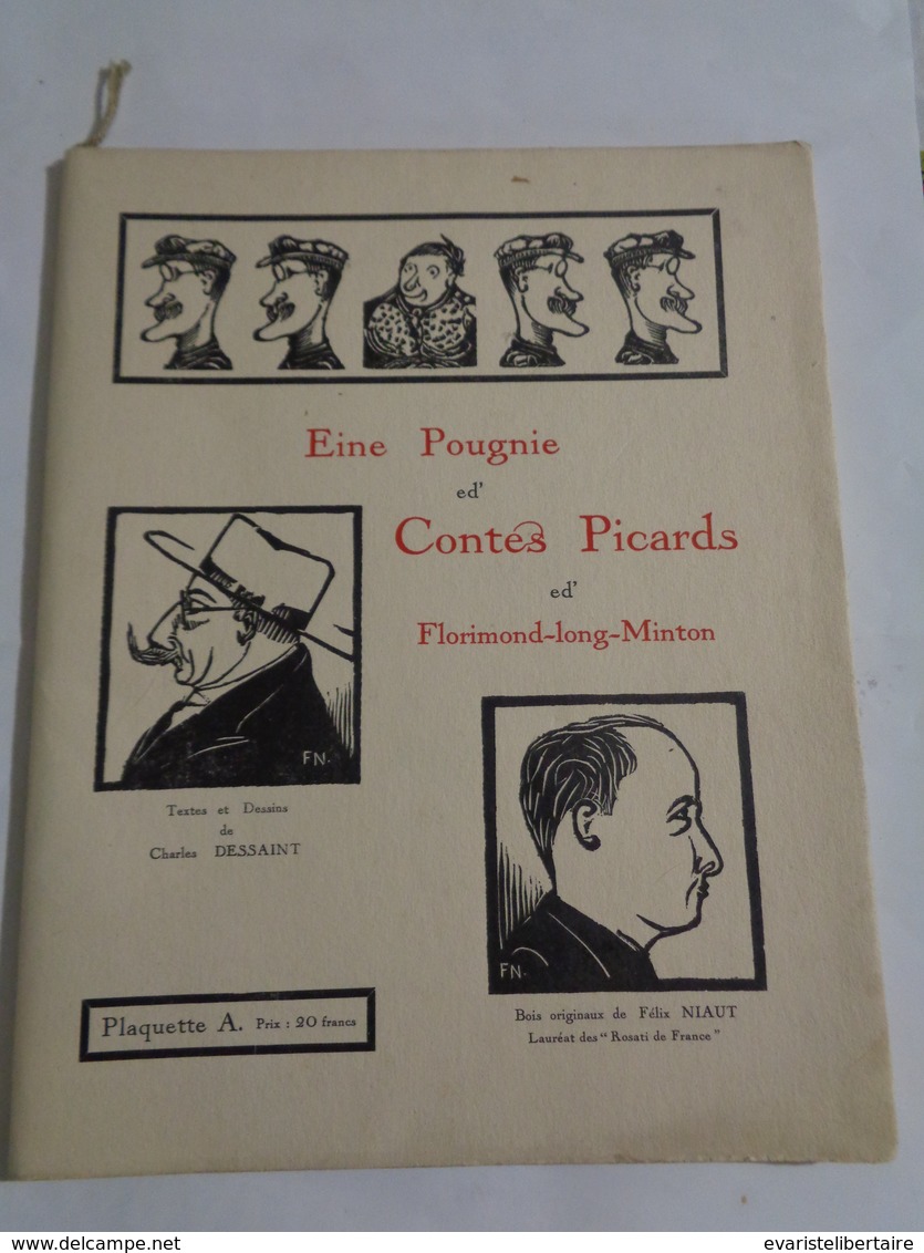 Eine Pougnie  Ed' Contes Picards Ed' Florimond-long-Minton ,textes Et Dessins De C DESSAINT - Picardie - Nord-Pas-de-Calais