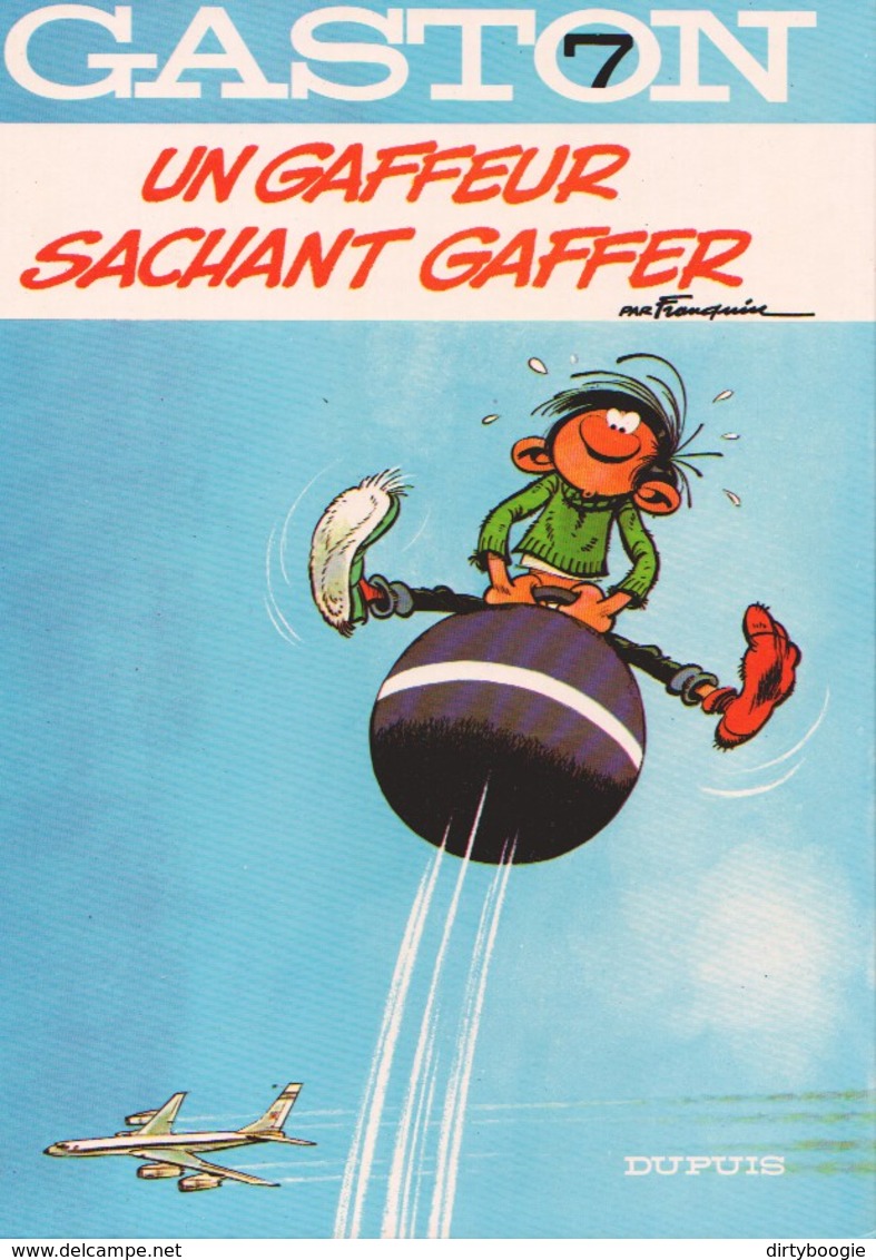 GASTON LAGAFFE - 7 - Un Gaffeur Sachant Gaffer - DUPUIS - Gaston