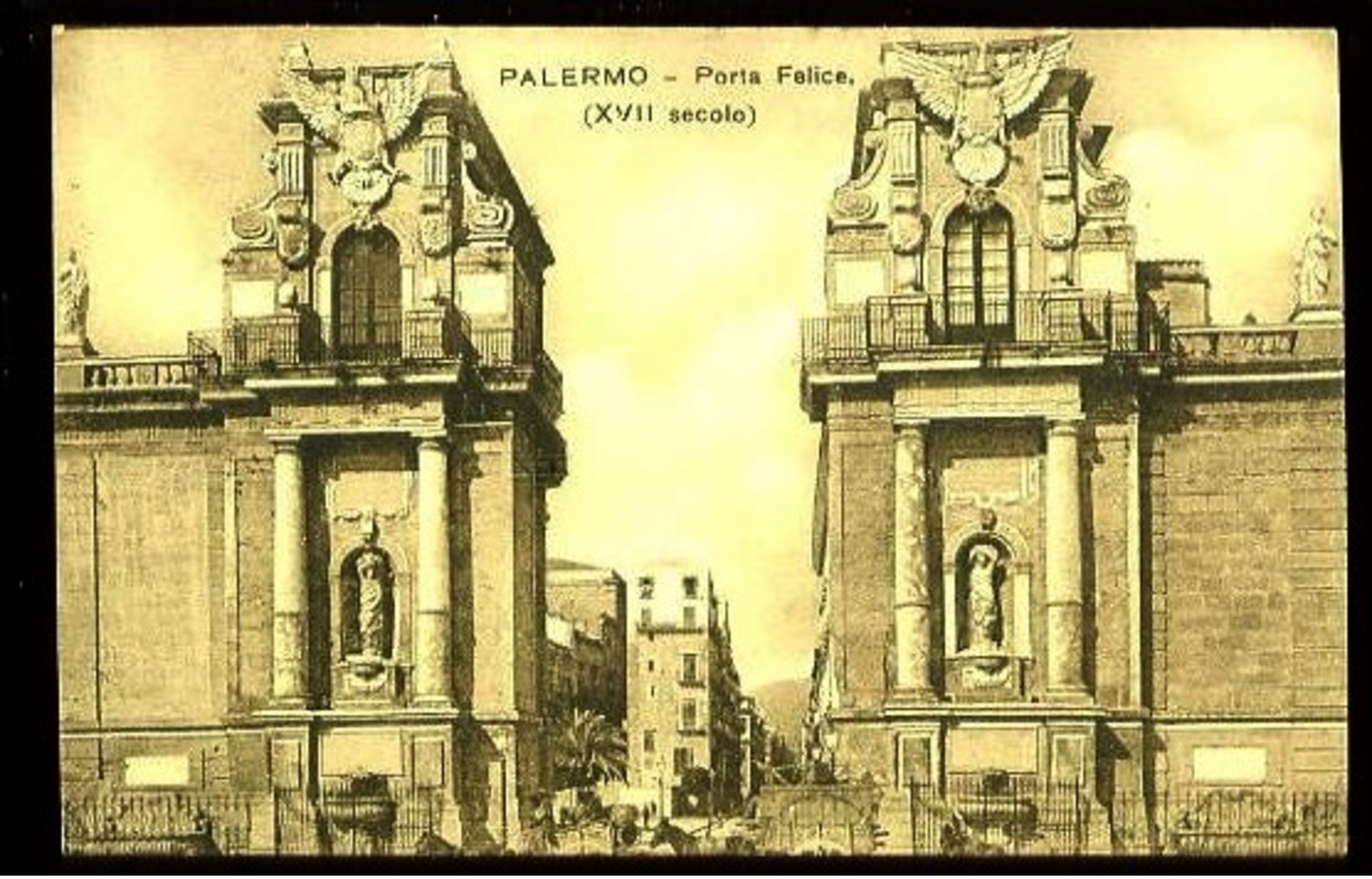 PALERMO - Porta Felice (XVII Secolo) - (Beau Plan Animé) - Palermo