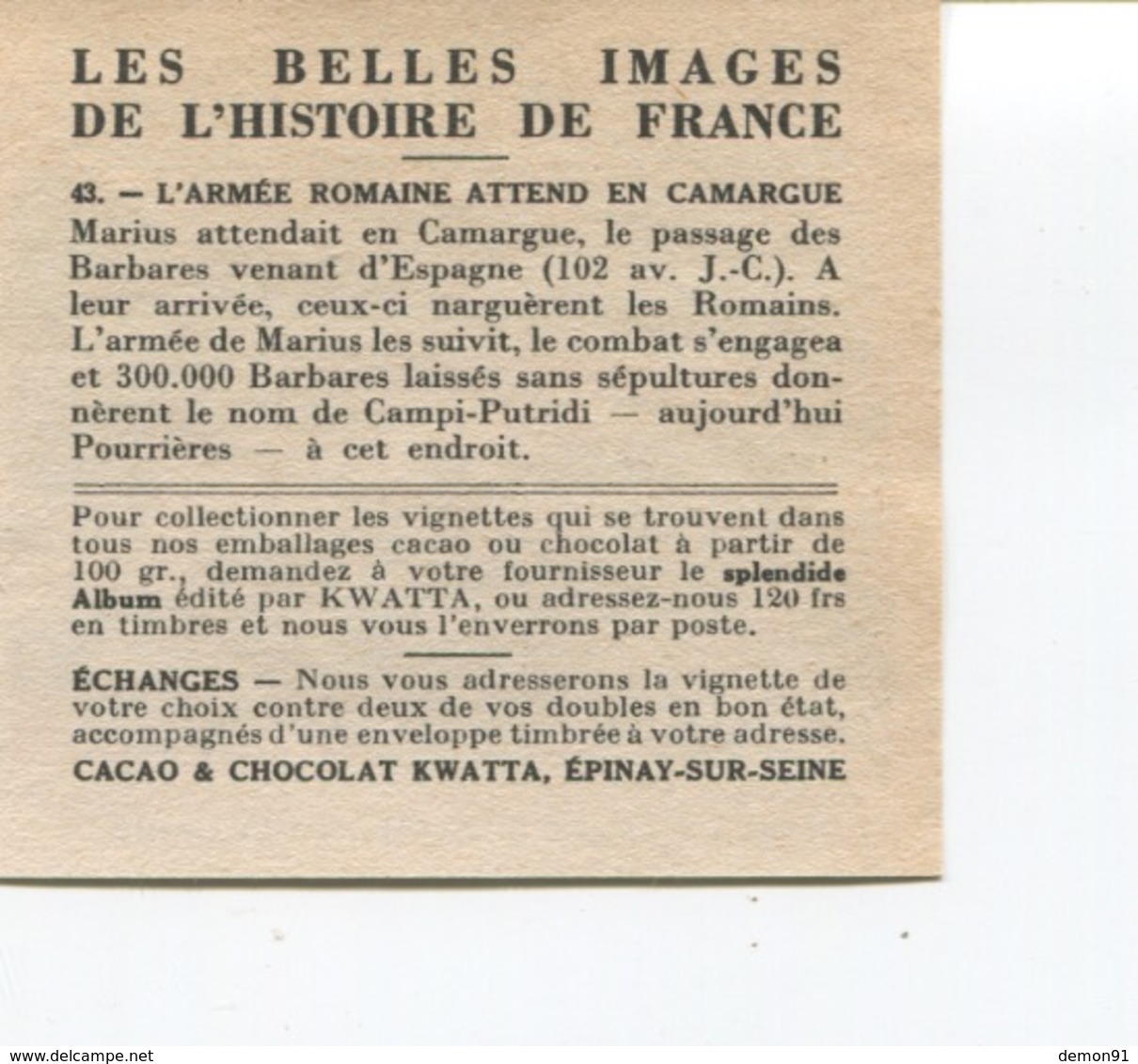 Cacao & Chocolat Kwatta - L'Armée Romaine En Camargue - N° 43 - Les Belles Images De L'Histoire De France - Autres & Non Classés