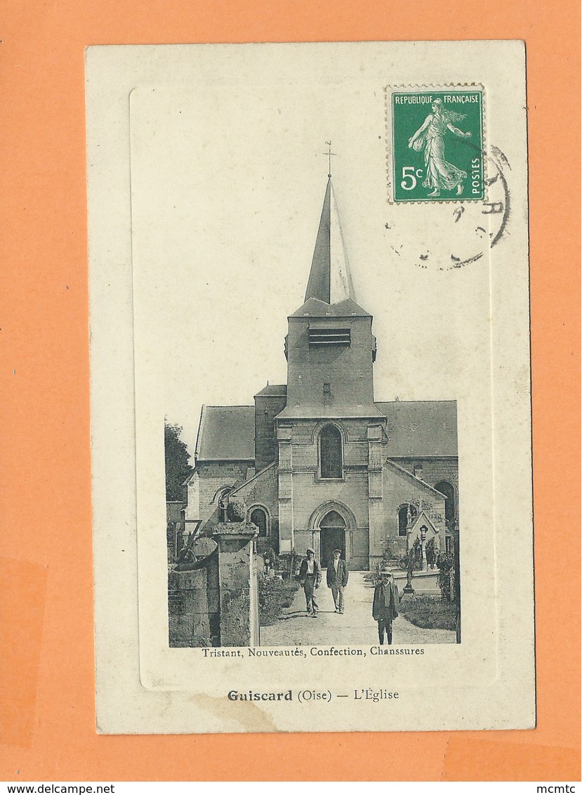 CPA  - Guiscard  -(Oise) - L'église - Guiscard