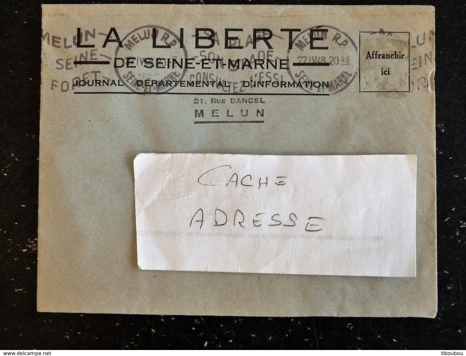 ENVELOPPE A ENTETE LA LIBERTE DE SEINE ET MARNE - JOURNAL JOURNALISME - FLAMME MELUN RP - 1948 - POUR FONTAINEBLEAU - Oblitérations Mécaniques (flammes)