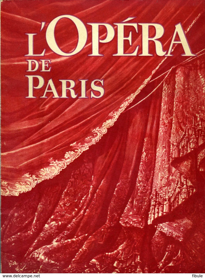 L'Opéra De Paris   Superbe Catalogue De 1953 - Autres & Non Classés