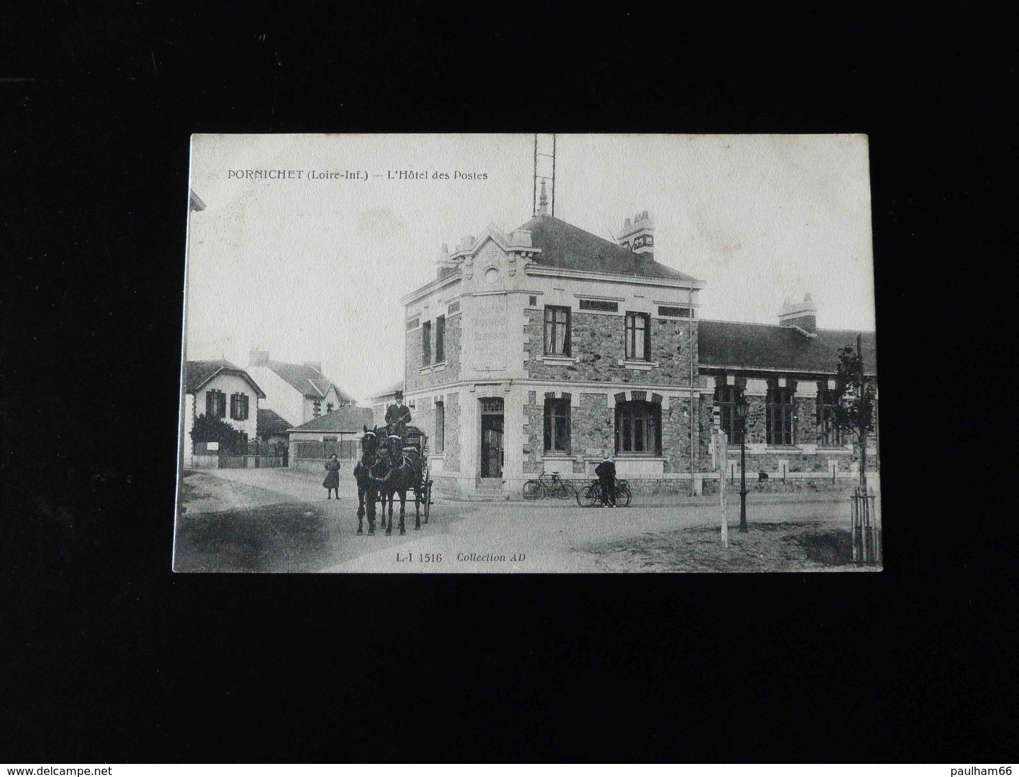 PORNICHET    L'HOTEL DES POSTES - Pornichet