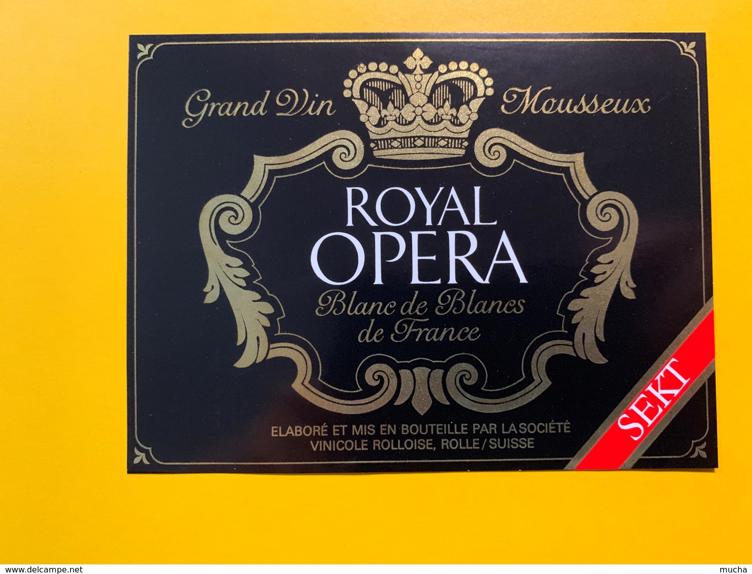 9288 - Vin Mousseux Royal Opera - Autres & Non Classés
