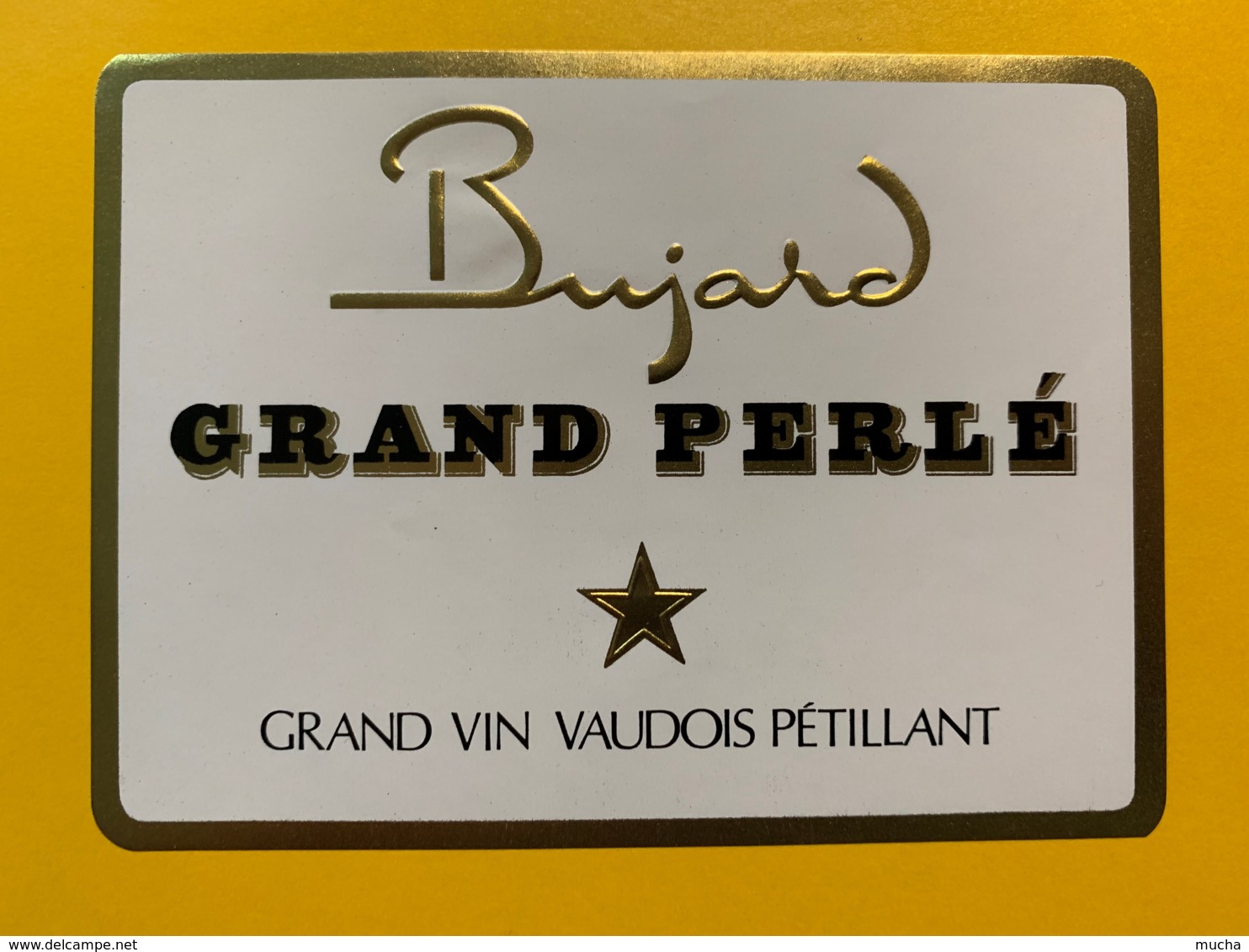9296 - Grand Vin Mousseux & Grand Perlé Bujard Suisse 3 étiquettes - Autres & Non Classés