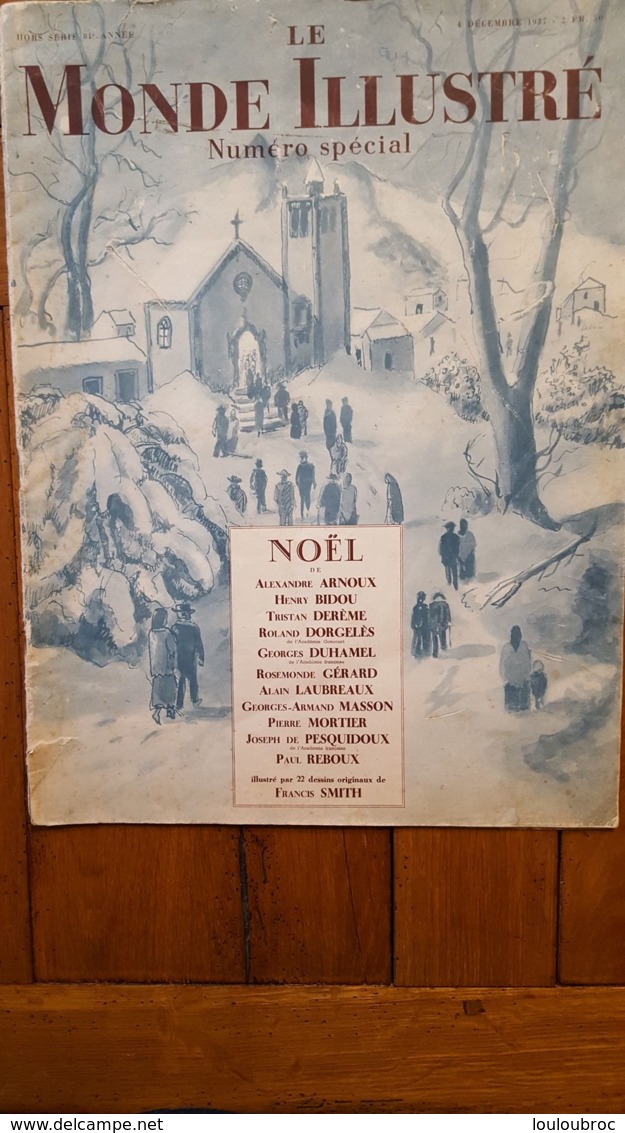 LE MONDE ILLUSTRE NUMERO SPECIAL DECEMBRE 1937 NOEL - Autres & Non Classés