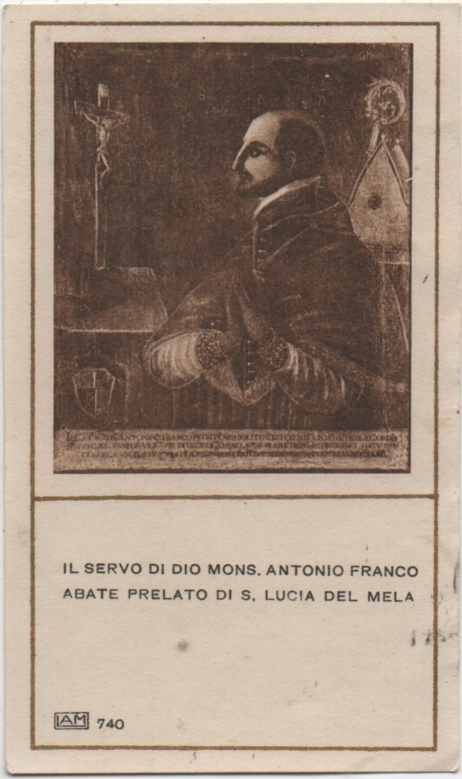 Santino Del Servo Di Dio Mons. Antonio Franco (Napoli 1585 - Santa Lucia Del Mela, Messina 1626) - Andachtsbilder