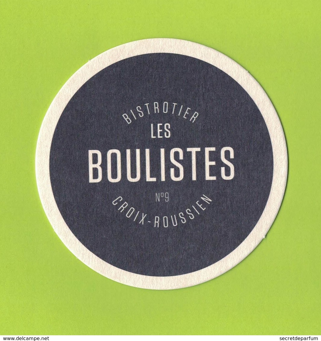 Capsules Ou Plaques De Muselet   SOUS BOCKS BISTRO LES BOULISTES  CROIX ROUSSIEN - Sous-bocks